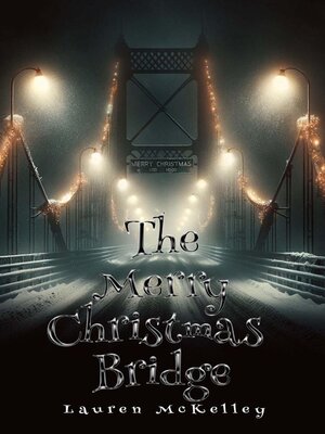 cover image of The Merry Christmas Bridge
